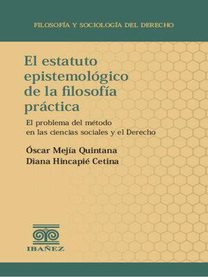 cover image of El estatuto epistemológico de la filosofía práctica